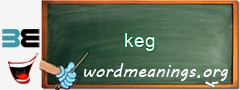 WordMeaning blackboard for keg